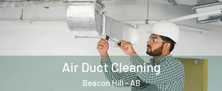  Air Duct Cleaning Beacon Hill - AB