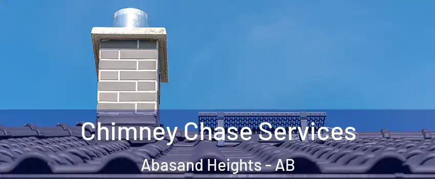  Chimney Chase Services Abasand Heights - AB