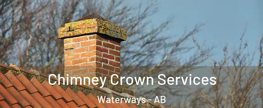  Chimney Crown Services Waterways - AB