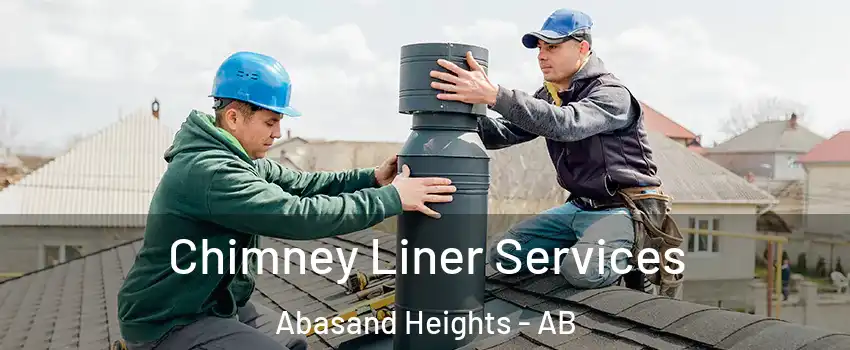  Chimney Liner Services Abasand Heights - AB