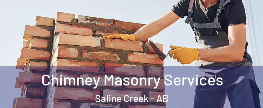  Chimney Masonry Services Saline Creek - AB