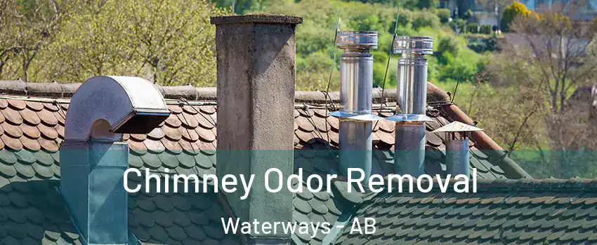  Chimney Odor Removal Waterways - AB