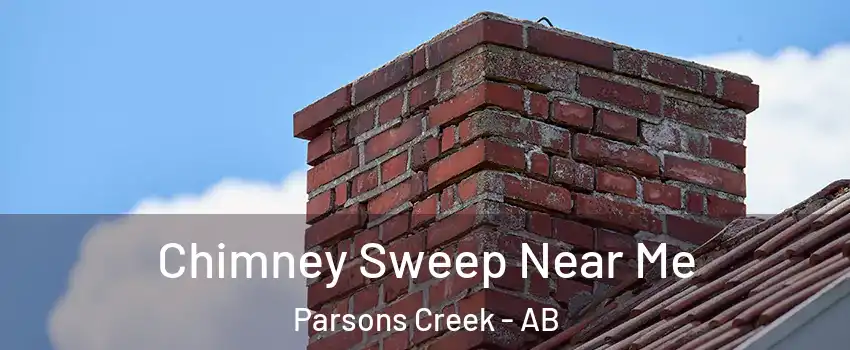  Chimney Sweep Near Me Parsons Creek - AB