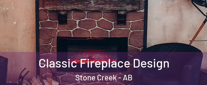  Classic Fireplace Design Stone Creek - AB