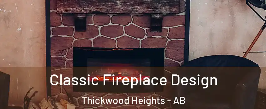  Classic Fireplace Design Thickwood Heights - AB