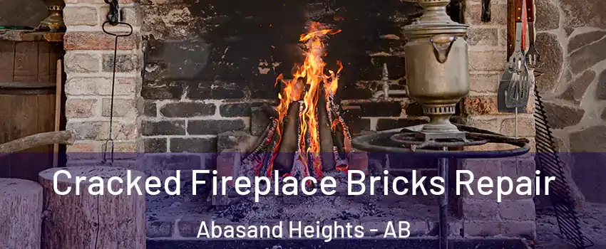  Cracked Fireplace Bricks Repair Abasand Heights - AB
