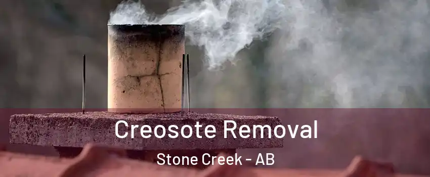  Creosote Removal Stone Creek - AB