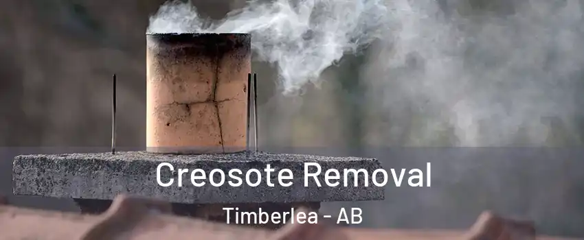  Creosote Removal Timberlea - AB