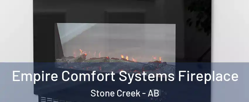  Empire Comfort Systems Fireplace Stone Creek - AB