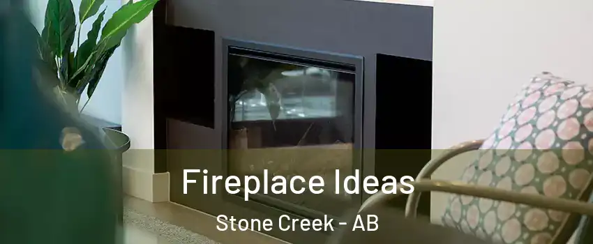  Fireplace Ideas Stone Creek - AB