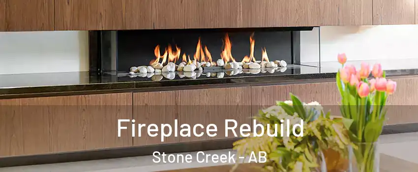  Fireplace Rebuild Stone Creek - AB