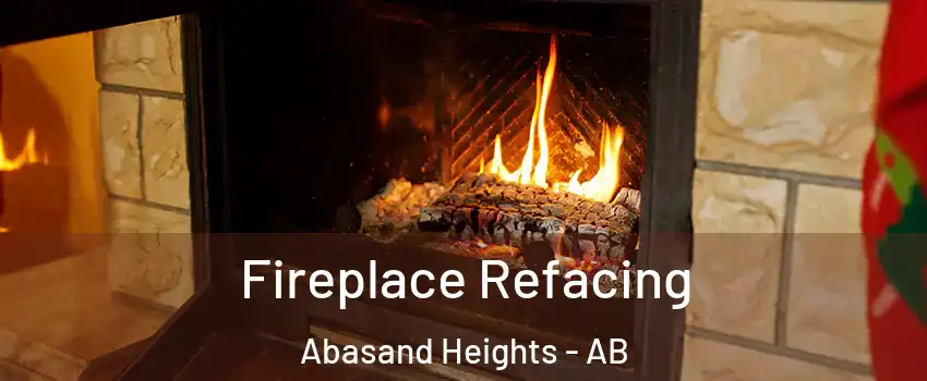  Fireplace Refacing Abasand Heights - AB