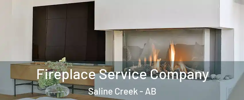  Fireplace Service Company Saline Creek - AB