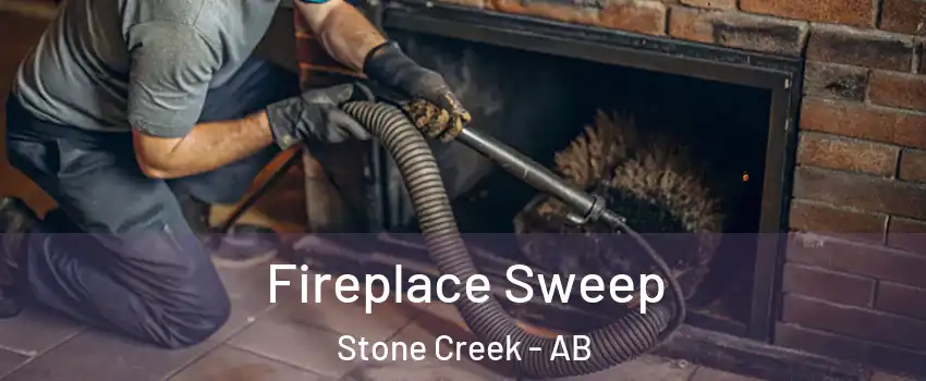  Fireplace Sweep Stone Creek - AB