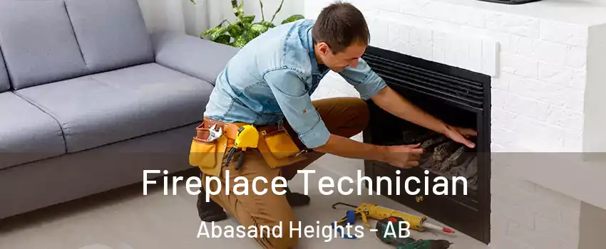  Fireplace Technician Abasand Heights - AB