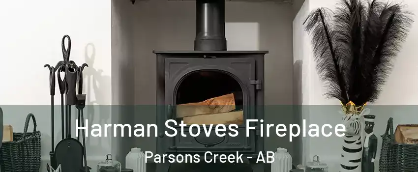  Harman Stoves Fireplace Parsons Creek - AB
