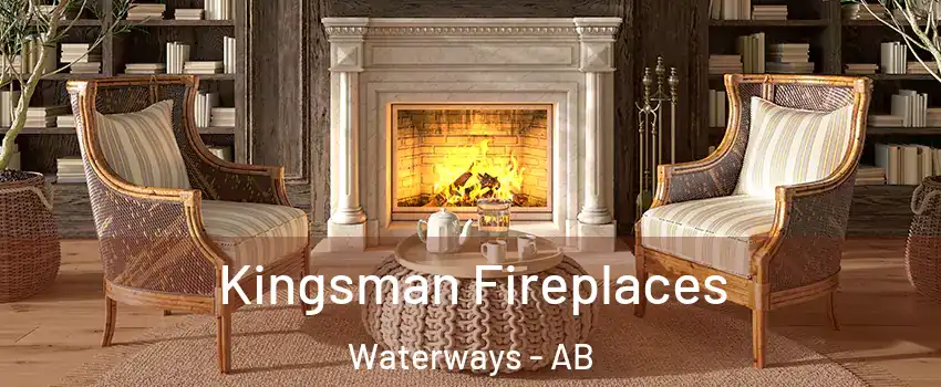 Kingsman Fireplaces Waterways - AB
