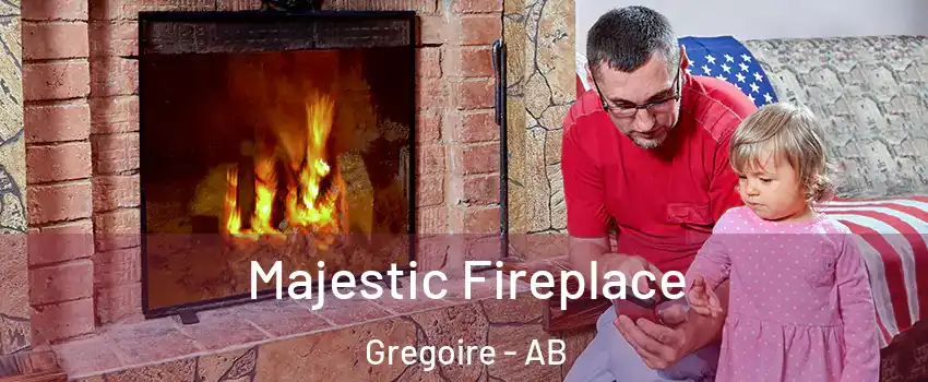  Majestic Fireplace Gregoire - AB