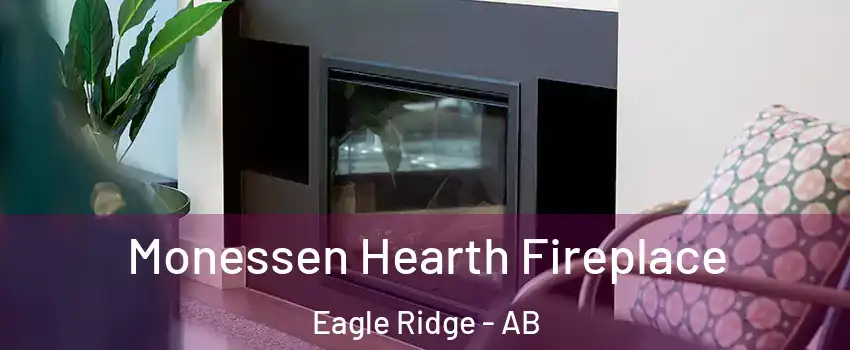  Monessen Hearth Fireplace Eagle Ridge - AB