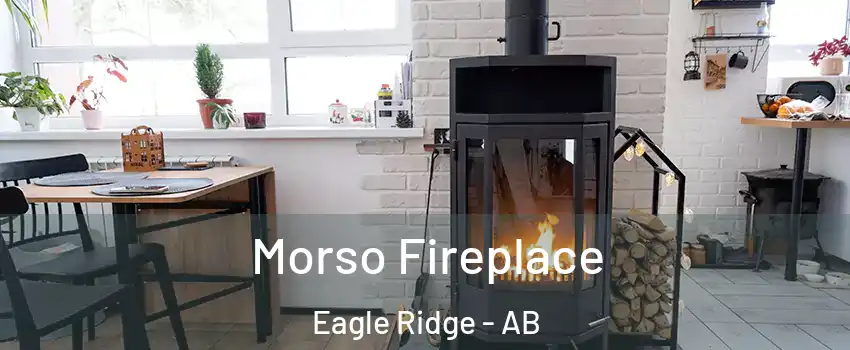  Morso Fireplace Eagle Ridge - AB