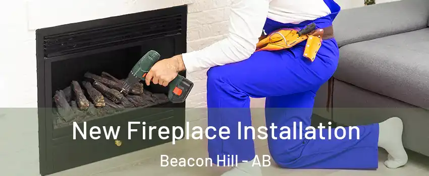  New Fireplace Installation Beacon Hill - AB