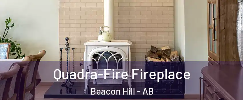  Quadra-Fire Fireplace Beacon Hill - AB