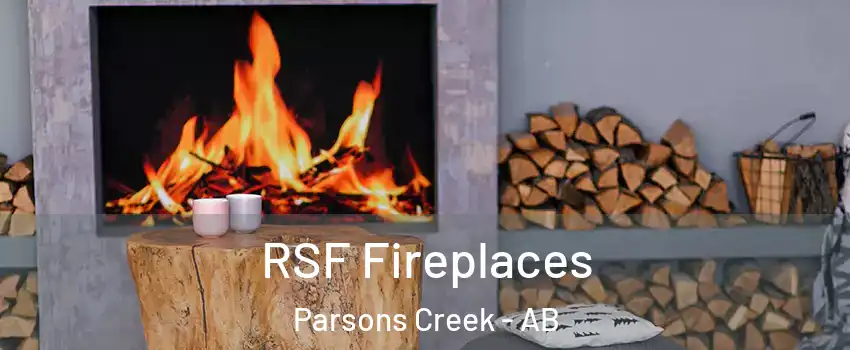  RSF Fireplaces Parsons Creek - AB