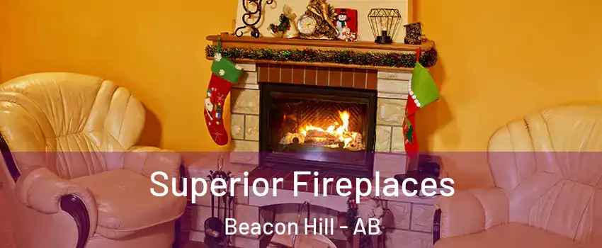  Superior Fireplaces Beacon Hill - AB