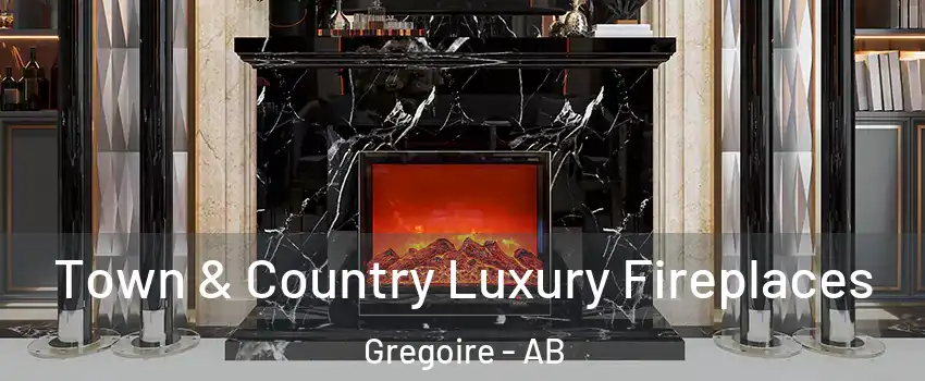  Town & Country Luxury Fireplaces Gregoire - AB