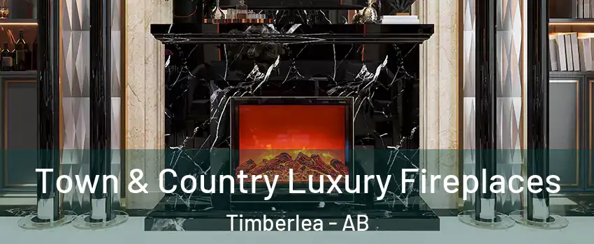  Town & Country Luxury Fireplaces Timberlea - AB